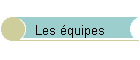 Les �quipes
